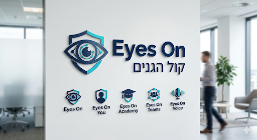 משפחת Eyes On — Eyes On, Eyes On You, Eyes On Academy, Eyes On Teams, Eyes On Voice